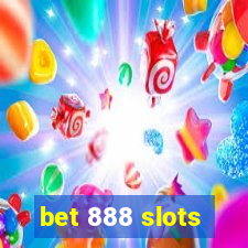 bet 888 slots